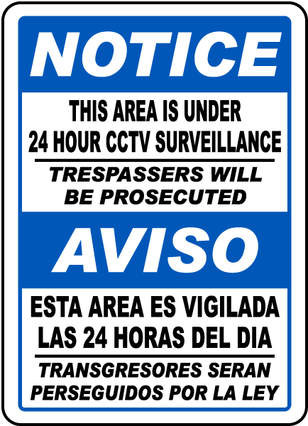 Bilingual This Area Is Under 24 Hour CCTV Surveillance Sign