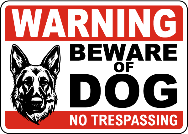 Warning Beware of Dog Sign