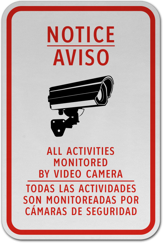 Bilingual Activities Monitored By Camera Sign