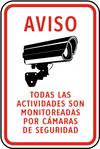 Spanish Activities Monitored By Camera Sign