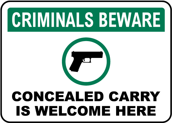 Criminals Beware Sign