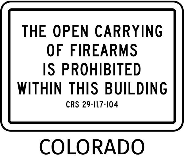 Colorado No Open Carry Sign