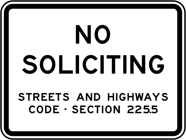 No Soliciting Code Section 225.5 Sign