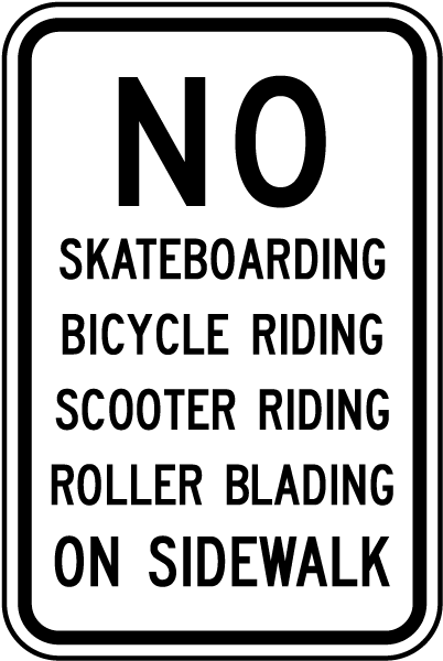 No Skateboarding on Sidewalk Sign