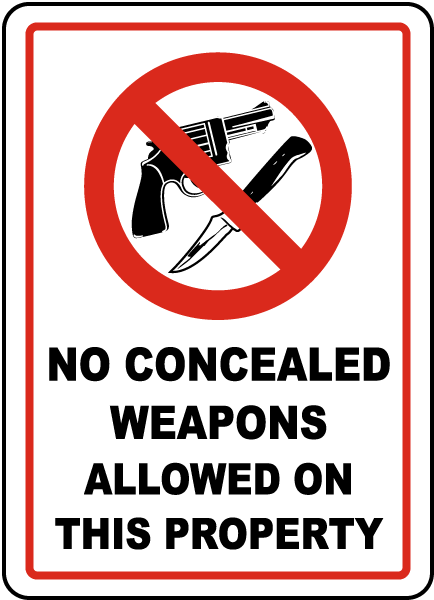 Concealed Weapons Not Allowed Sign
