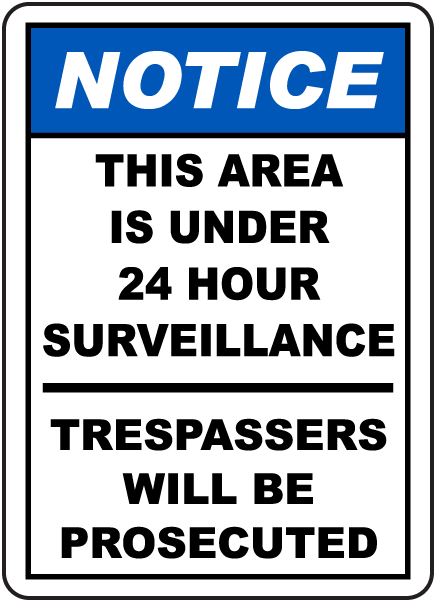 Area Under 24 Hour TV Surveillance Sign