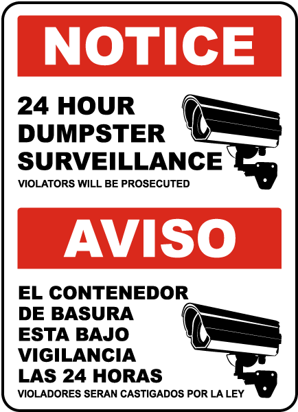 Bilingual 24 Hour Dumpster Surveillance Sign