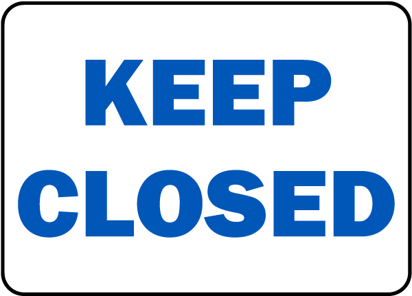 California Keep Closed Pool Sign