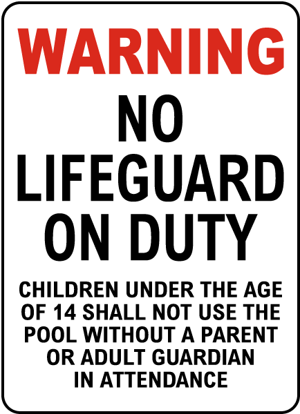California No Lifeguard Sign