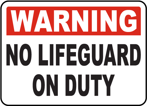 Lawrence County Kansas No Lifeguard Sign