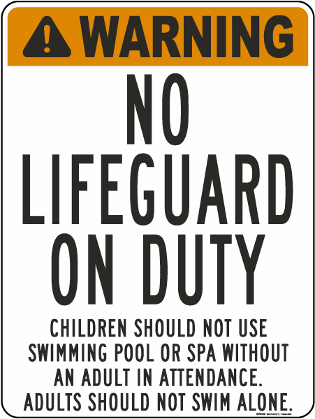 Warning No Lifeguard On Duty Sign