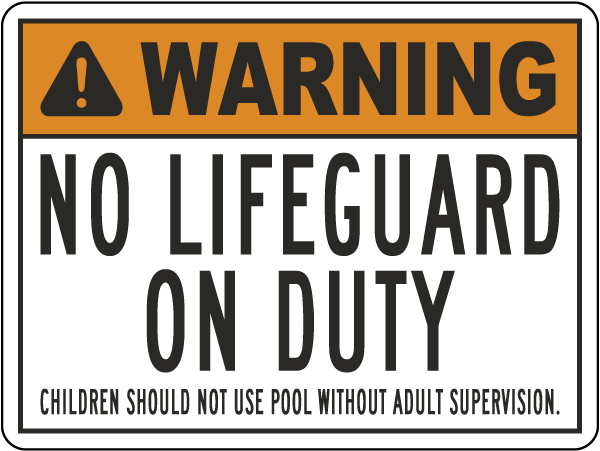 Warning No Lifeguard On Duty Sign