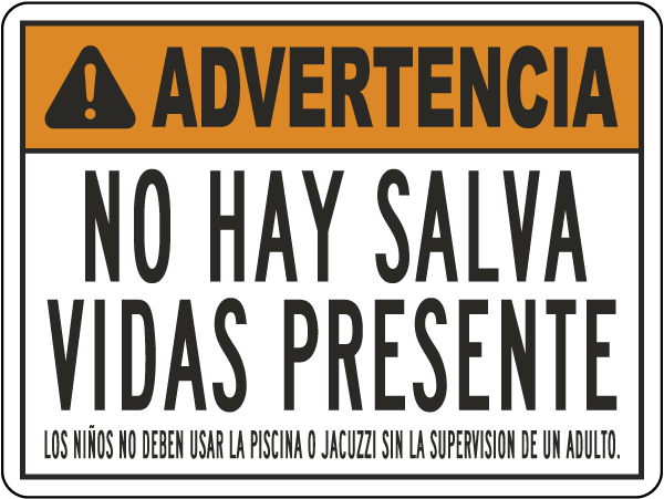 Spanish Warning No Lifeguard On Duty Sign