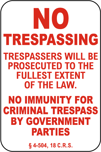 Colorado No Trespassing Sign