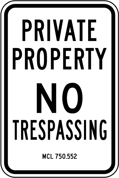 Michigan Private Property No Trespassing Sign