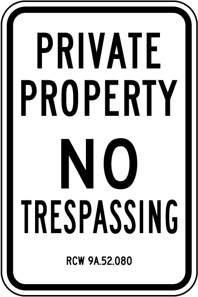 Washington Private Property No Trespassing Sign