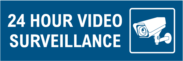 24 Hour Video Surveillance Sign