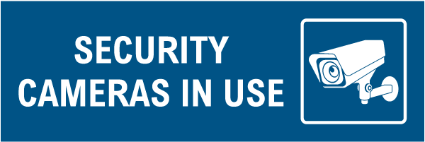 Security Cameras In Use Sign