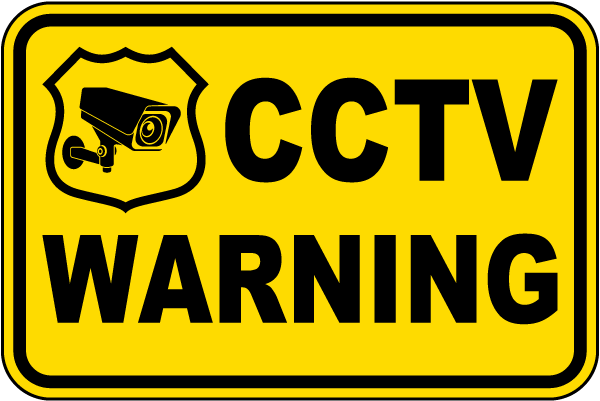 CCTV Warning Sign