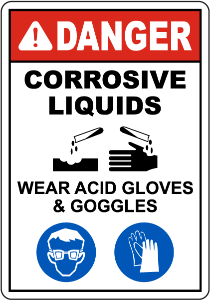 Danger Wear Acid Gloves and Goggles Sign