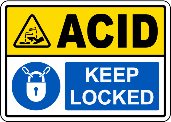 Acid Keep Locked Sign