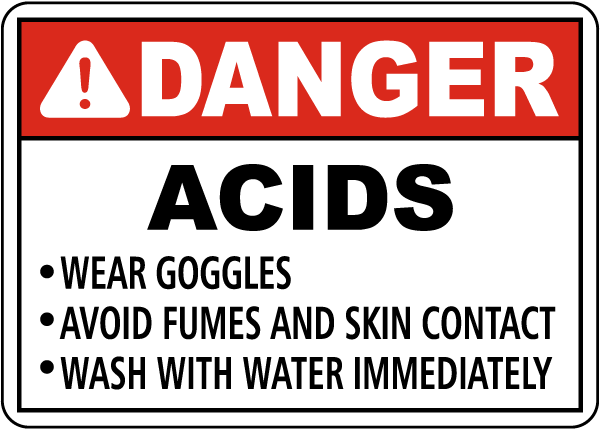 Danger Acids Safety Sign