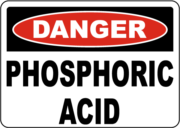 Danger Phosphoric Acid Sign