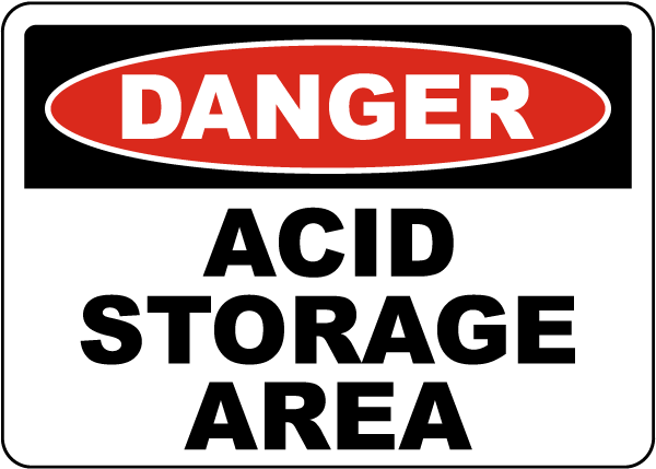Danger Acid Storage Area Sign
