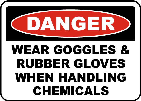When Handling Chemicals Sign