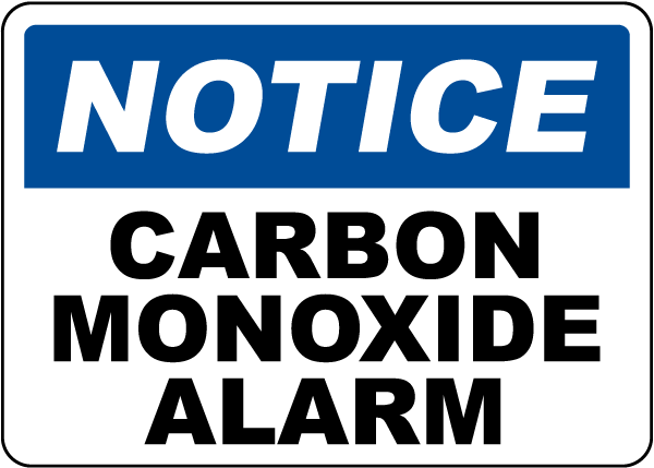 Notice Carbon Monoxide Alarm Sign