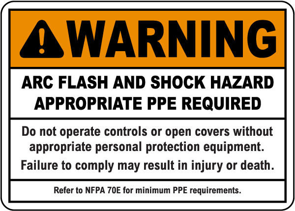 Arc Flash and Shock Hazard PPE Label