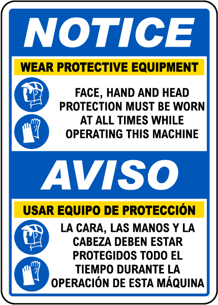 Bilingual Wear Protective Equipment Sign