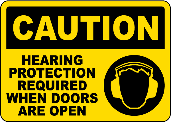 Hearing Protection Required Sign