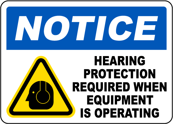 Hearing Protection Required Sign