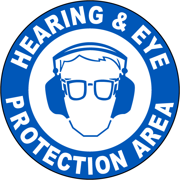 Hearing & Eye Protection Area Floor Sign
