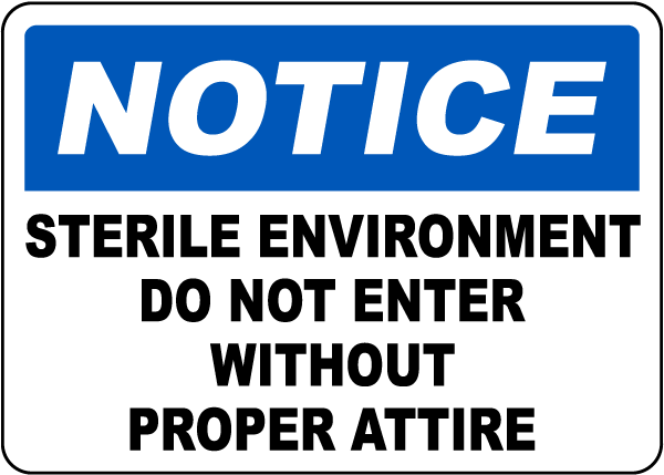 Do Not Enter Without Proper Attire Sign