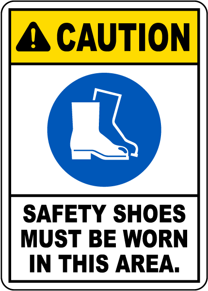 Caution Safety Shoes Must Be Worn Sign