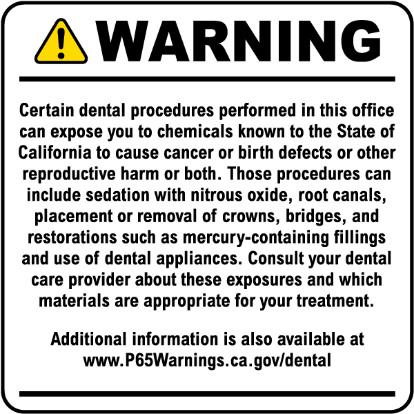 Dental Care Exposure Warning Sign
