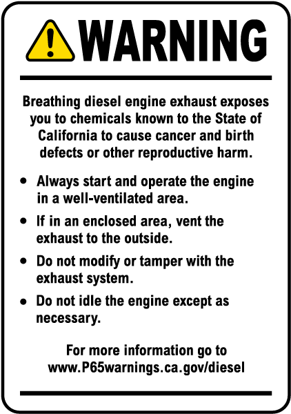Diesel Engine Exposure Warning Label
