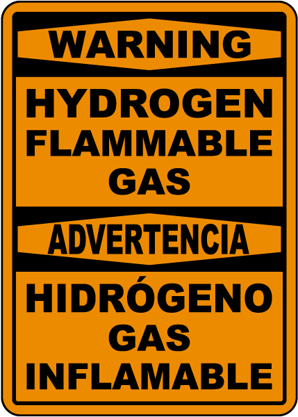 Bilingual Warning Hydrogen Sign
