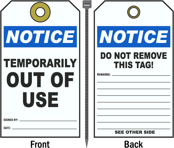 Notice Temporarily Out Of Use Tag