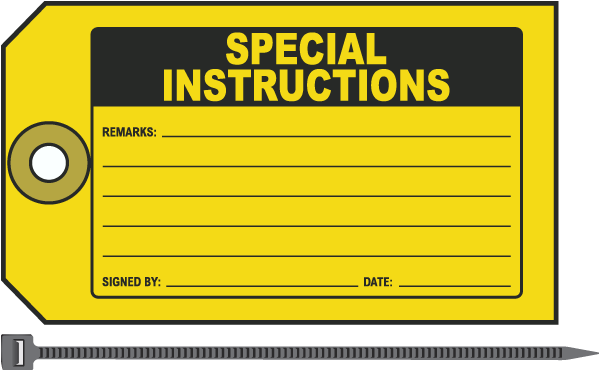 Special Instructions Tag