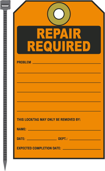 Repair Required Tag