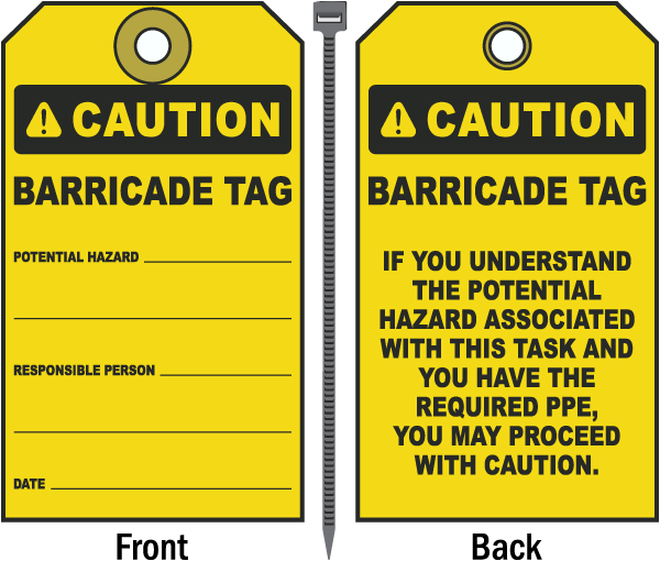 Caution Barricade Tag 