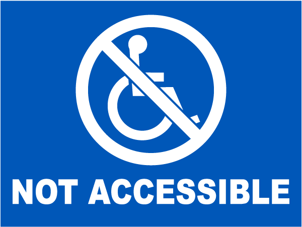 Not Accessible Label