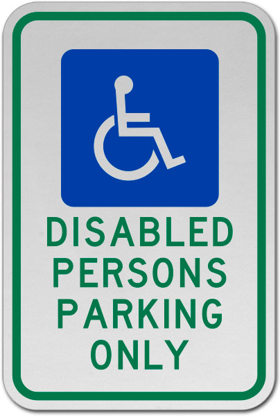 Disabled Persons Parking Only Sign