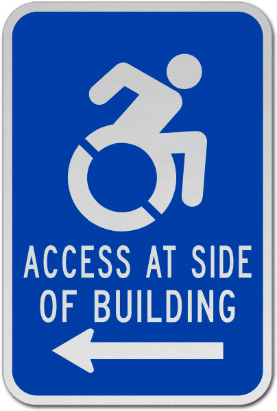 Access At Side of Building (Left Arrow) Sign