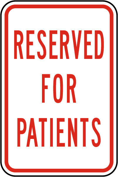 Reserved For Patient Sign