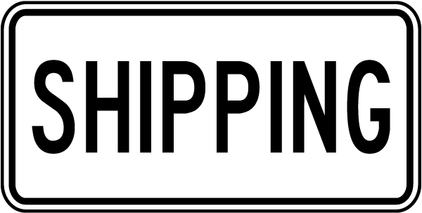 Shipping Sign