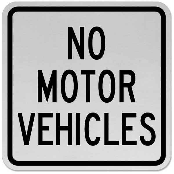 No Motor Vehicles Sign
